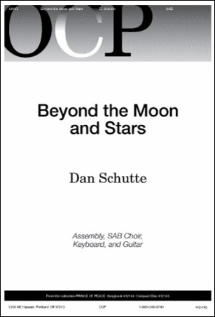 Beyond The Moon And Stars Dan Schutte Pdf