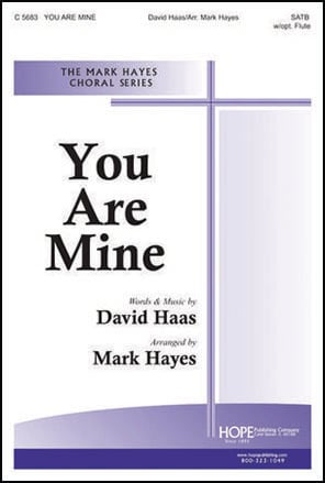 You Are Mine Satb With Opt Flute By David J W Pepper Sheet Music