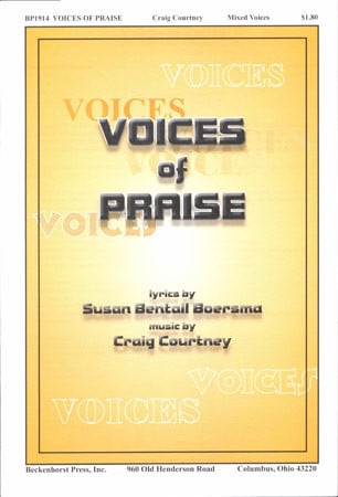 Voices Of Praise (SATB ) By Craig Courtney| JW Pepper Sheet Music