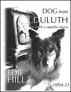 Dog from Duluth (SATB ) by Edie Hill| J.W. Pepper Sheet Music