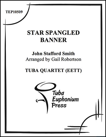 Star Spangled Banner 2 Baritones 2 Tubas Q J W Pepper Sheet Music