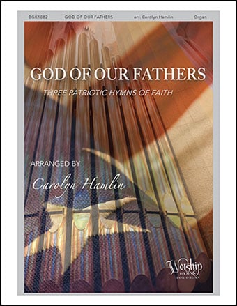 God of Our Fathers arr. Carolyn Hamiln| J.W. Pepper Sheet Music