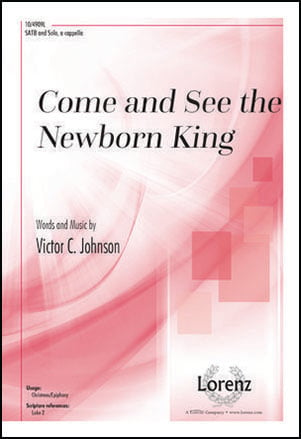 Come and See the Newborn King