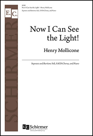 Now I Can See The Light Satb Divisi By He J W Pepper Sheet Music