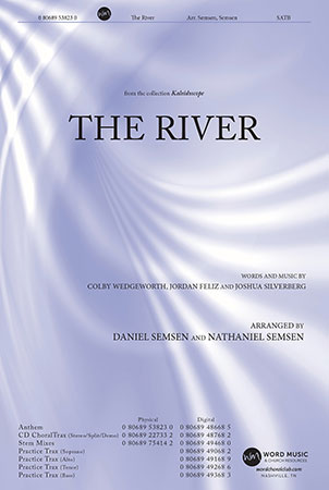 The River (SATB ) by Daniel Semsen| J.W. Pepper Sheet Music