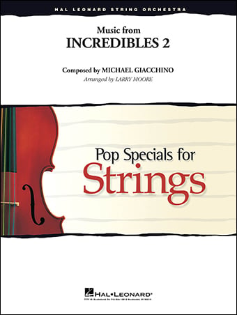 Music From The Incredibles 2 By Michael Giacchino J W Pepper Sheet Music