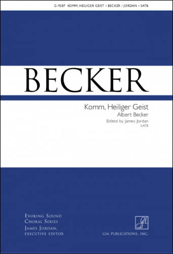 Komm Heiliger Geist Satb Evoking Sound Cho J W Pepper Sheet Music