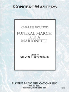 Funeral March Of A Marionette By Charles Gounod A J W Pepper