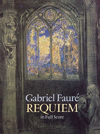 Requiem (Full Score ) By Gabriel Faure| J.W. Pepper Sheet Music