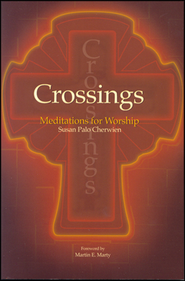 crossings meditations