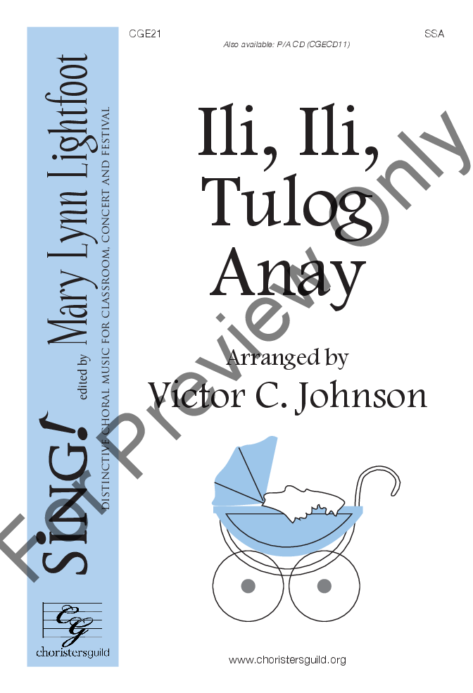 Ili, Ili, Tulog Anay (SSA ) arr. Victor C. J | J.W. Pepper Sheet Music