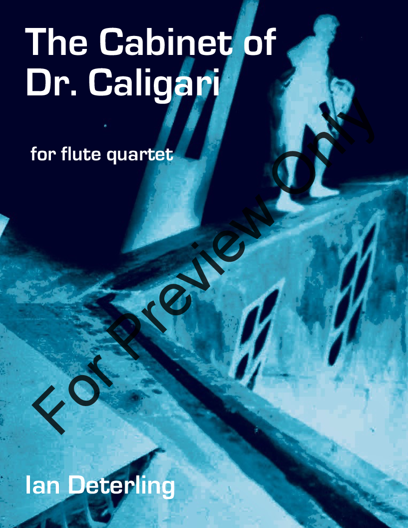 The Cabinet Of Dr Caligari Flute Quartet N J W Pepper Sheet Music