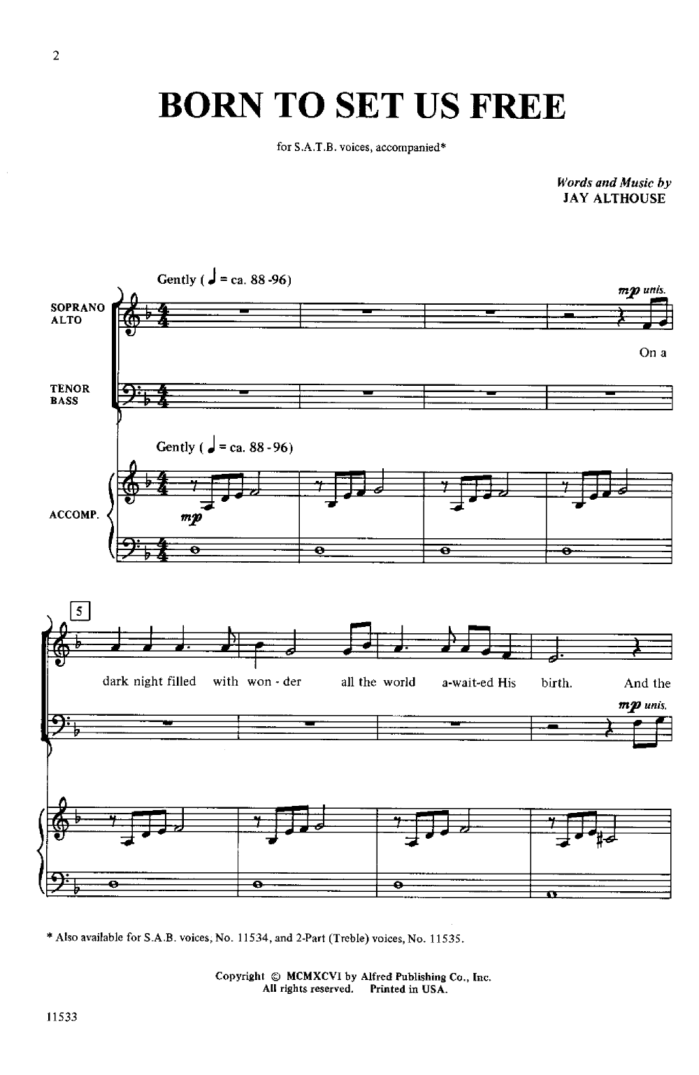 Born To Set Us Free Satb By Althouse J Jw Pepper Sheet Music 